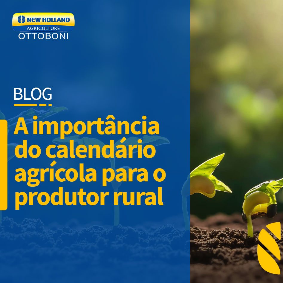 A IMPORTÂNCIA DO CALENDÁRIO AGRÍCOLA PARA O PRODUTOR RURAL